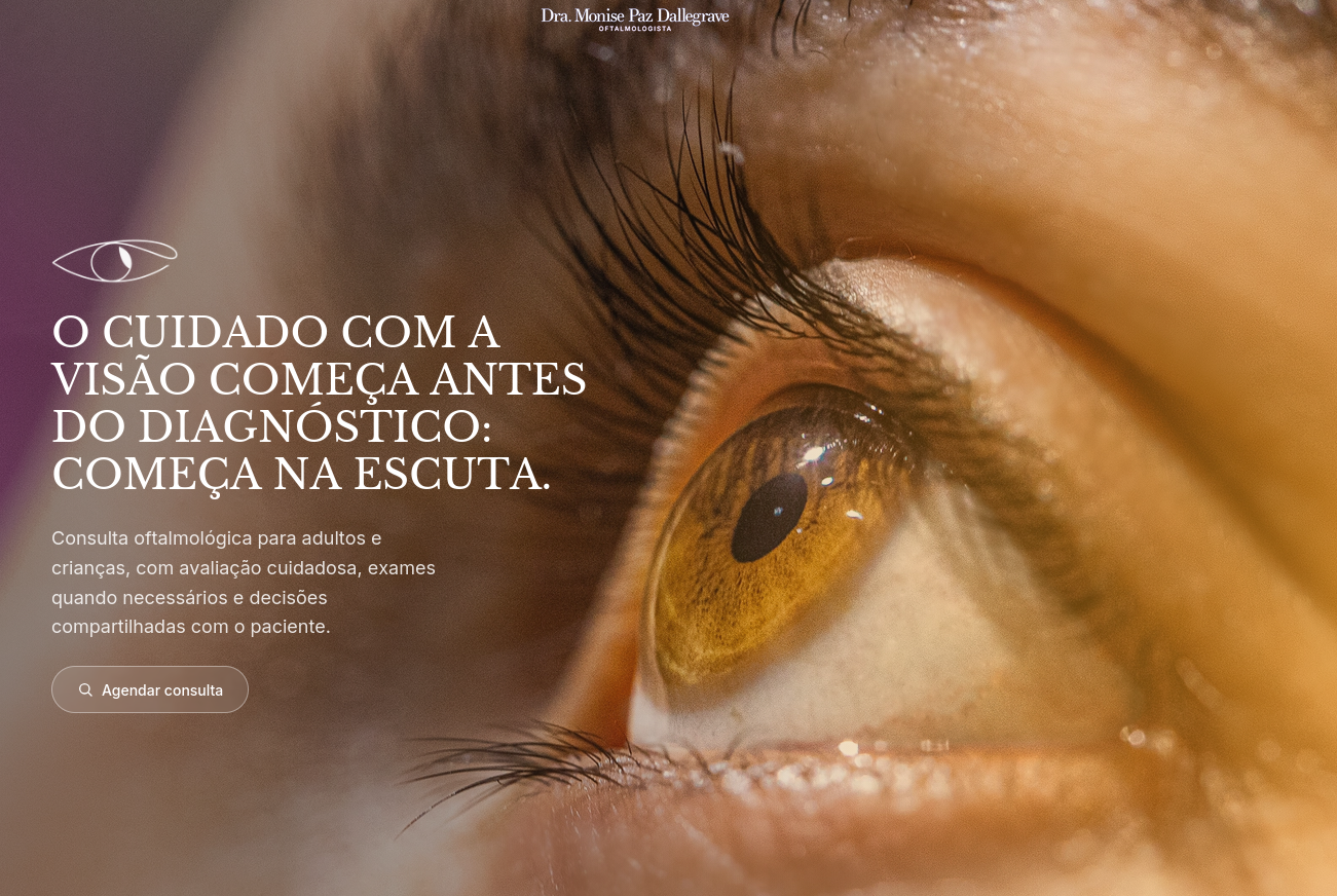 Hero do site da Dra. Monise Paz Dallegrave — macro do olho com efeito de desfoque revelado no scroll